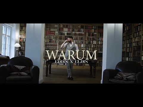 Edin X Eldin Warum Prod By Dry Beatz Official Video Edin X Eldin Warum Prod By Dry Beatz Official Video