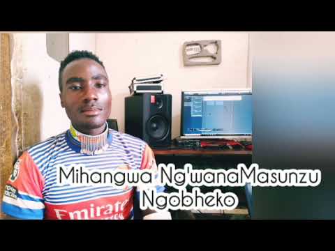 MIHANGWA NG WANAMASUNZU UJUMBE WA NGOBHEKO MADULU STUDIO