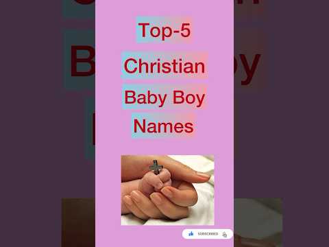 Top 5 Christian Baby Names Modern Christian Baby Names Viral Christian Viralbaby