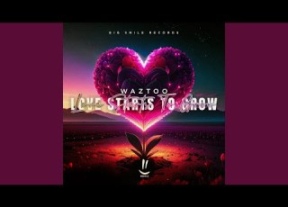  Love Starts To Grow