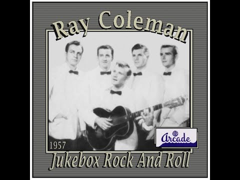 Ray Coleman Jukebox Rock And Roll 1957 Ray Coleman Jukebox Rock And Roll 1957