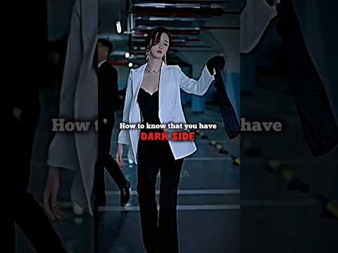How To Know You Have A Dark Side Shorts Trending Inspiration Fyp Armink World23 Viral