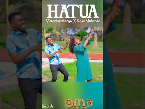 HATUA By Victor Muthenya Ft Rose Muhando Dropping Tomorrow On My YouTube Channel