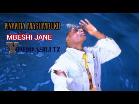 NYANDA MASUMBUKO SHEREHE YA JANE MBESHI By Yombo Asili Tz