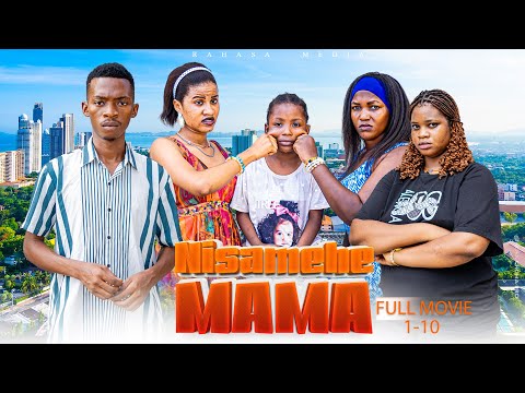 NISAMEHE MAMA Full Movie 1 10 Love