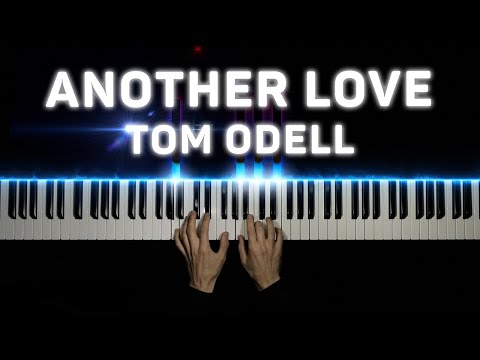 Tom Odell Another Love Piano Cover