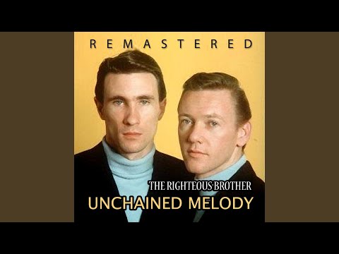 Unchained Melody Remastered