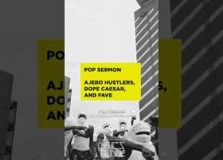 Pop Sermon Ajebo Hustlers Dope Caesar And Fave Lyrics Viralsong Lyrics Fypシ