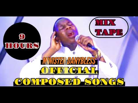 9HRS WITH MINISTER DANYBLESS WORSHIP NONSTOP Own Composition Songs
