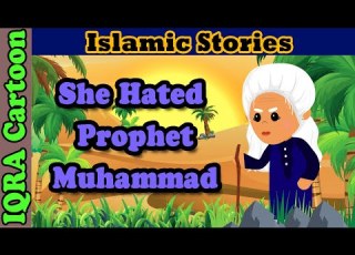 The Woman Who Hated Muhammad ﷺ Islamic Stories Prophet Stories Islamic Cartoon