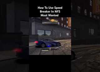 Master The Speed Breaker In NFS Most Wanted Remastered 2025