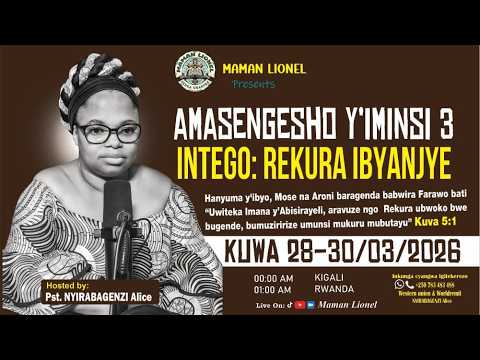 UMUNSI 2 LIVE AMASENGESHO Y IMINSI 3 YA REKURA IBYANJYE HAMWE NA PASTOR ALICE N BAGENZI