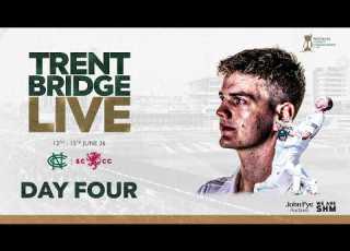 LIVE STREAM Nottinghamshire Vs Somerset DAY 4 ROTHESAY COUNTY CHAMPIONSHIP