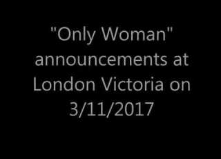  Only Woman Train Announcements At London Victoria Station