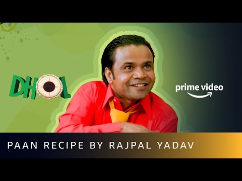 The Art Of Making Paan Rajpal Yadav Dhol Amazon Prime Video Shorts