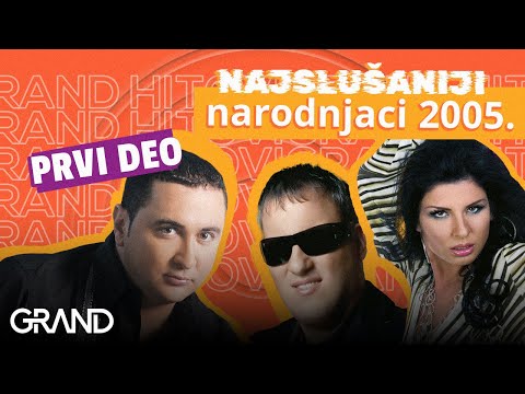 Grandov Mix Hitova 2005 Prvi Deo