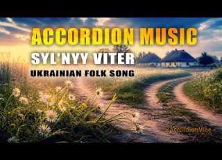 Strong Wind Sylʹnyy Viter Ukrainian Folk Song Button Accordion Performance