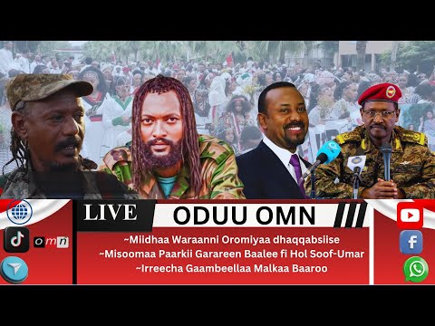 OMN ODUU GUYYAA ONK 18 2025 Waraana Waliinii Oromiyaa Fi Miidhaa Isaa