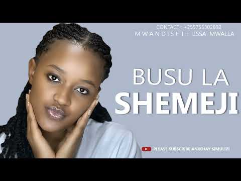 SIMULIZI YA MAPENZI BUSU LA SHEMEJI