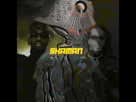 SHAMAN Feat 19keys X ANPU OFFICIAL AUDIO