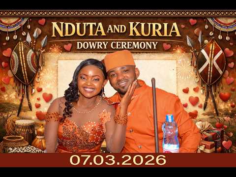 NDUTA AND KURIA DOWRY CEREMONY UTHONI DJ LAMSZ PHOTOGRAPHER 0718 410 562 SALAM ENT