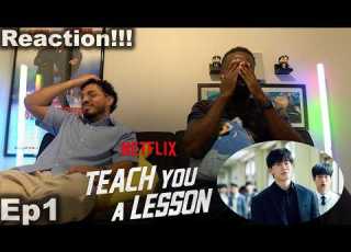  WE ARE BACK Ep1 Teach You A Lesson Reaction