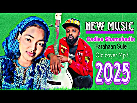 Gadise Shamshadinft Farahaan New Oromo Music 2025 Muziqaa Jalaalla Barcadhaf Old Cover Mp3