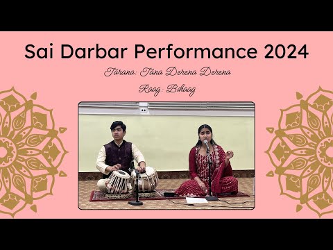 Tana Derena Derena Tarana Raag Bihaag