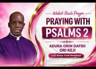 ADURA ALE WAKATI ITUSILE CCDM GLOBAL II BISHOP TUNDE BAMIGBOYE 30 03 26
