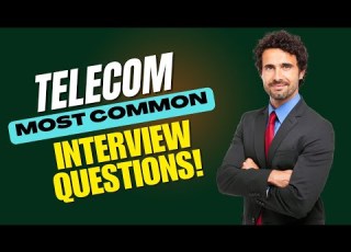  Telecom Interview Questions And Answers How To Pass The Telecom Interview