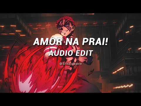 Amor Na Praia Ultra Slowed Flame Runner Edit Audio