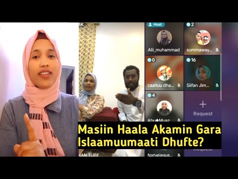 Masiin Akamiti Gara Islaamuumati Dhufte