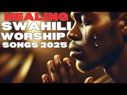 NYIMBO ZA UPONYAJI WA KIROHO CHANSONS DE GUÉRISON SPIRITUELLE