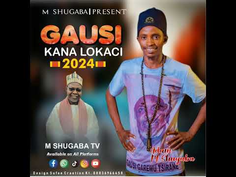 ADAM M SGB GAUSI KANA LOKACI 2024