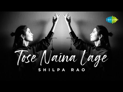 Tose Naina Lage Shilpa Rao Jivitesh Kharbanda Cover Song
