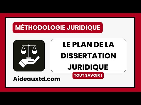 Le Plan De La Dissertation Juridique Tout Savoir