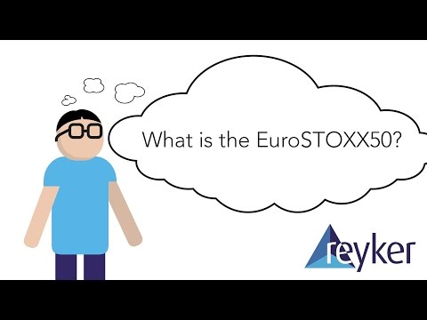 What Is The EuroSTOXX 50 Reyker Resource Centre