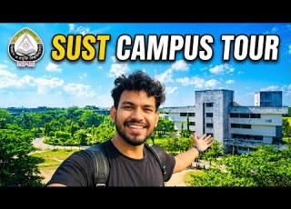 Exploring SUST The Most Beautiful Campus In Bangladesh