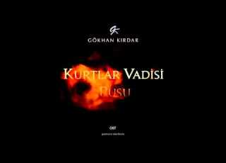 Kurtlar Vadisi Pusu Yeni Sezon Konsey Müziği
