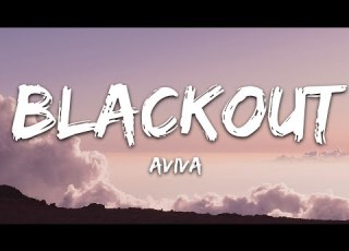 AViVA Blackout Lyrics