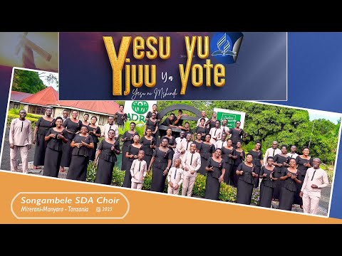 SONGAMBELE SDA CHOIR YESU NI MSHINDI SONGAMBELE SDA CHOIR YESU NI MSHINDI