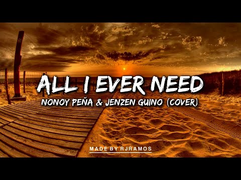 All I Ever Need Austin Mahone Nonoy Peña Jenzen Guino Cover