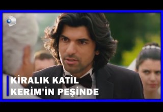 Kiralık Katil Kerim In Peşinde Fatmagül ün Suçu Ne 74 Bölüm