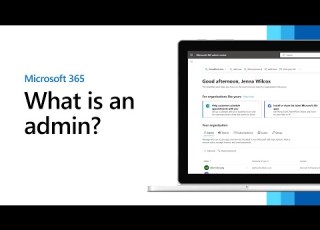  What Is A Microsoft 365 Admin And What Do They Do