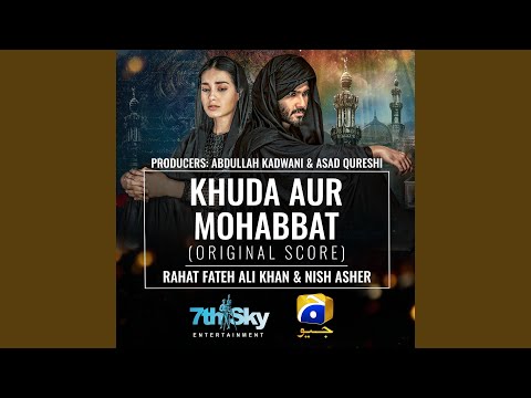Khuda Aur Mohabbat Original Score