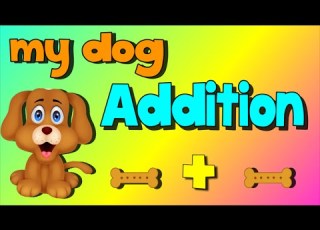 Addition Song My Dog Addition