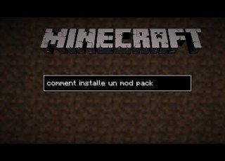  TUTO 2020 Comment Installer Et Jouer Au Modpack