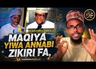 MAQIYA MANZON ALLAH S A W SUNA HANA ZIKIRI