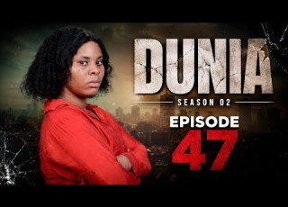  DUNIA SEASON 02 EP 47