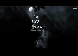  Vietsub Tu Tẫn Hoan Trịnh Hạo 须尽欢 郑浩 New Version